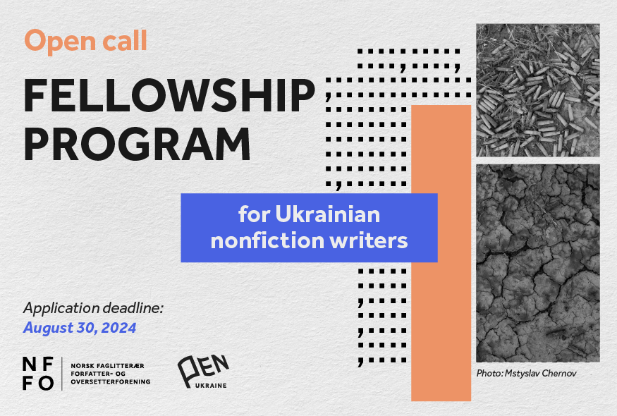 A fellowship program for Ukrainian non-fiction authors supported by the Norwegian Non-fiction Writers and Translators Association and PEN Ukraine